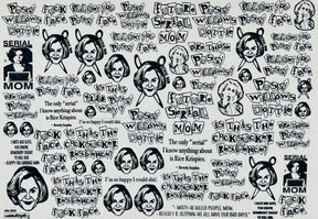 Serial Mom - Underglaze Transfer Sheet